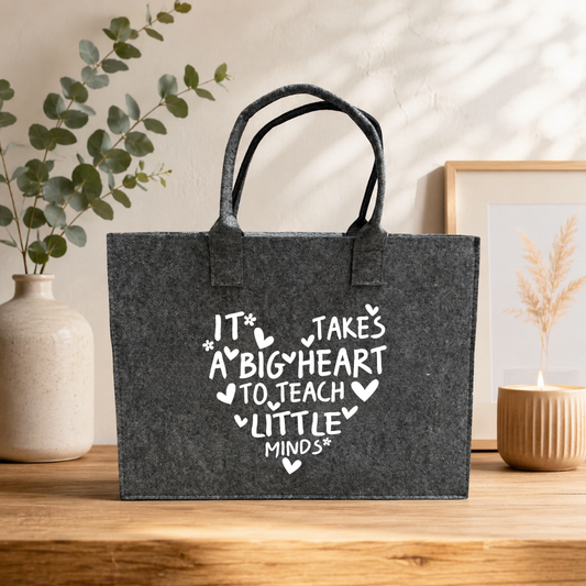 Filztasche - It Takes a Big Heart to Teach Little Minds